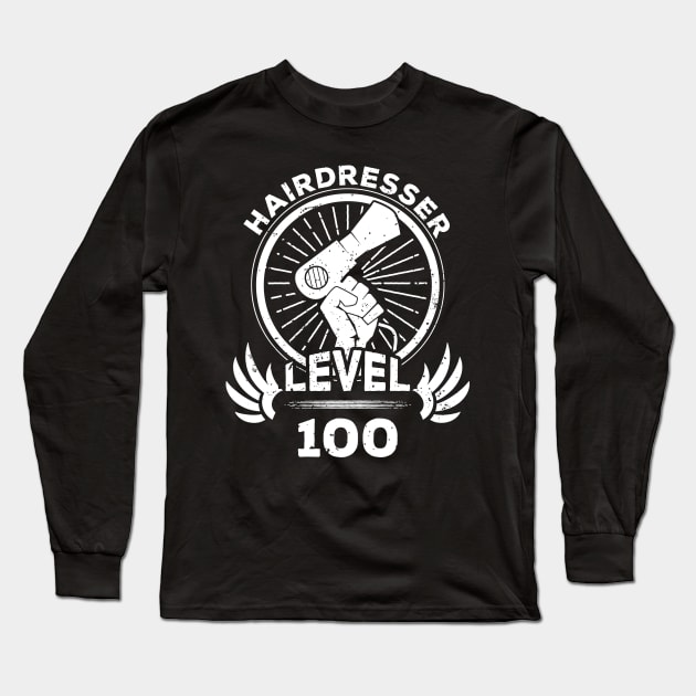 Level 100 Hairdresser Gift Long Sleeve T-Shirt by atomguy